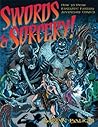 Swords & Sorcery: How to Draw Fantastic Fantasy Adventure Comics