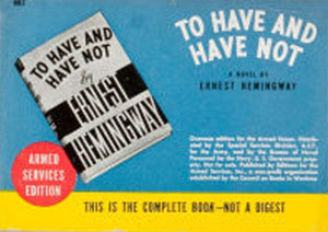 To Have and Have Not
