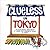 Clueless In Tokyo by Betty Reynolds