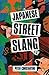 Japanese Street Slang by Peter Constantine