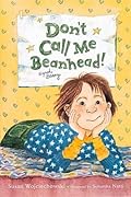 Don't Call Me Beanhead!