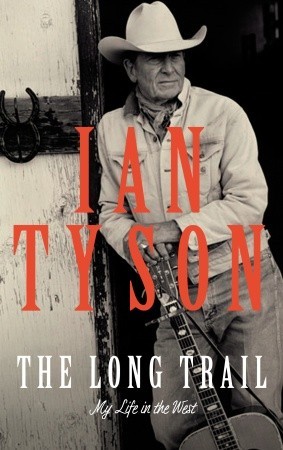 The Long Trail: My Life in the West (Hardcover)
