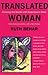 Translated Woman: Crossing ...