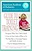 The American Academy of Pediatrics Guide to Toilet Training