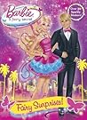 Barbie: A Fairy Secret: Fairy Surprises!