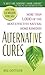 Alternative Cures: More tha...