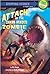 Attack of the Shark-Headed Zombie (Stepping Stones)