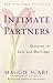 Intimate Partners: Patterns in Love and Marriage