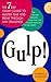 Gulp!: The Seven-Day Crash Course to Master Fear and Break Through Any Challenge