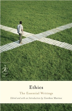 Ethics: The Essential Writings (Modern Library Classics)