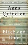 Black and Blue by Anna Quindlen