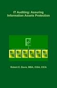 IT Auditing: Assuring Information Assets Protection