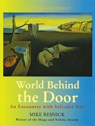 World Behind the Door: An Encounter with Salvador Dali (Art Encounters)