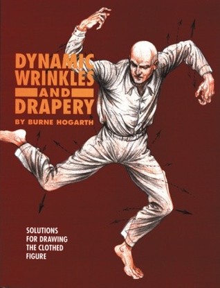 Dynamic Wrinkles and Drapery: Solutions for Drawing the Clothed Figure (Paperback)