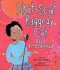 Skit-Scat Raggedy Cat: Ella Fitzgerald