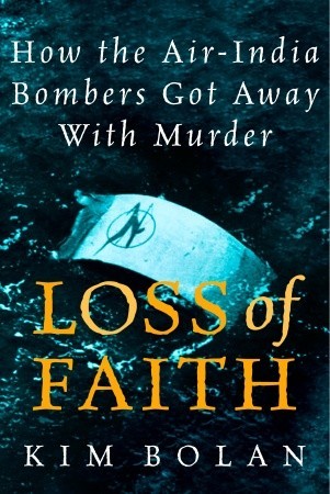 Loss Of Faith: How The Air India Bombers Got Away With Murder