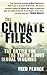 The Climate Files: The Batt...