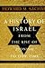 A History of Israel by Howard M. Sachar