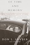Of Time and Memory: My Parents' Love Story