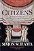 Citizens: A Chronicle of the French Revolution