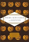 Poems Bewitched and Haunted (Everyman's Library Pocket Poets Series)