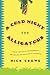A Cold Night for Alligators