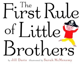 The First Rule of Little Brothers (Hardcover)