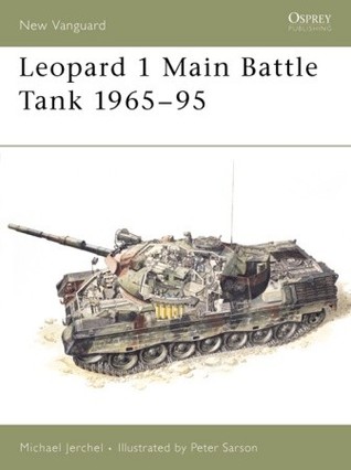 Leopard 1 Main Battle Tank 1965–95 (Osprey New Vanguard #16)