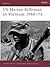 US Marine Rifleman in Vietnam: 1965-1973 (Warrior , No 23) (Warrior, 23)