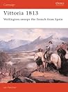 Vittoria 1813: Wellington Sweeps the French from Spain (Campaign, 59)