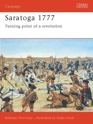 Saratoga 1777: Turning Point of a Revolution (Campaign, 67)