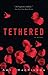 Tethered