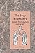 The Body in Recovery: Somatic Psychotherapy and the Self