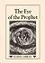 The Eye of the Prophet