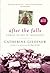 After the Falls by Gildiner, Catherine (2010) Paperback