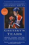 Gretzky's Tears: ...