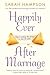 Happily Ever After Marriage...