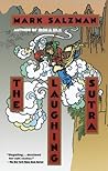 The Laughing Sutra by Mark Salzman