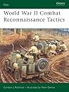 World War II Combat Reconnaissance Tactics (Elite, 156)