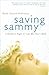 Saving Sammy by Beth Alison Maloney