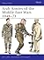 Arab Armies of the Middle East Wars 1948-1973 (Men at Arms Series, 128)