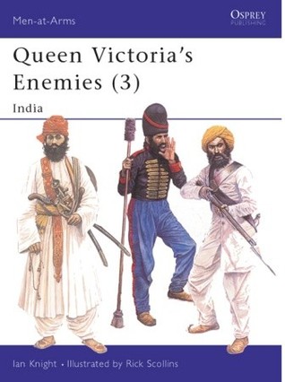 Queen Victoria's Enemies (3): India