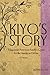 Kiyo's Story: A Japanese-Am...