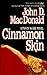 Cinnamon Skin