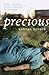 Precious: A Novel