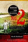 House of Prayer No. 2: A Writer's Journey Home House of Prayer No. 2: A Writer's Journey Home