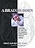 A Brain Is Born: Exploring ...