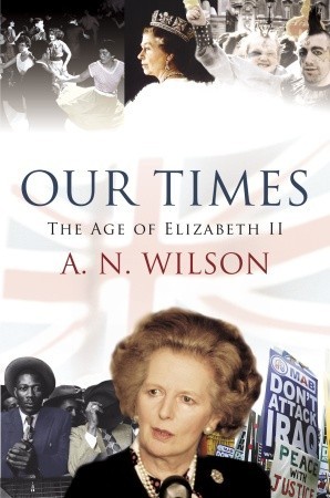 Our Times: The Age of Elizabeth II (Hardcover)