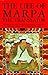 The Life of Marpa the Translator: Seeing Accomplishes All