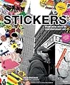 Stickers: From Punk Rock to Contemporary Art